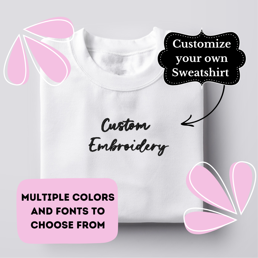 Custom Embroidered Crewneck Sweatshirt