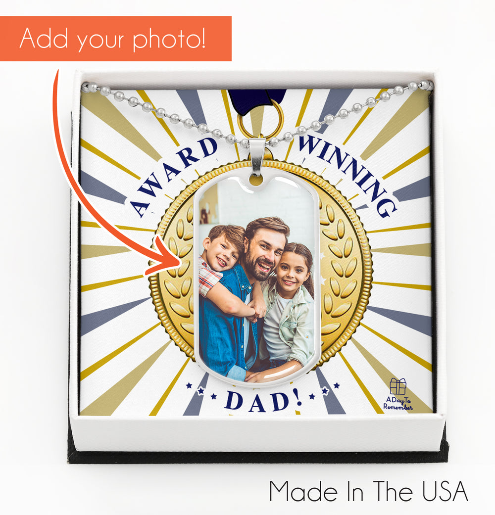 Customized Dog Tag Award Winning for Dad. Perfect Gift for Father's Day. Best Dad Ever!