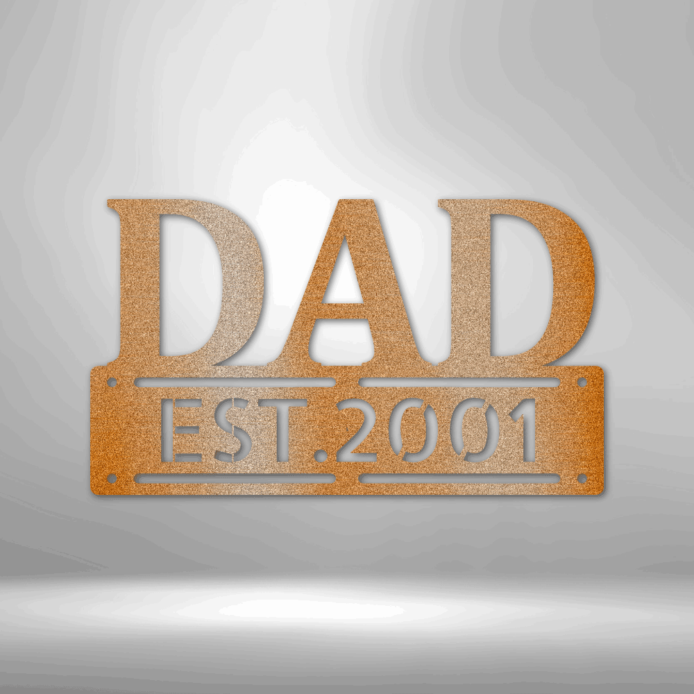 Personalized DAD Established Metal sign