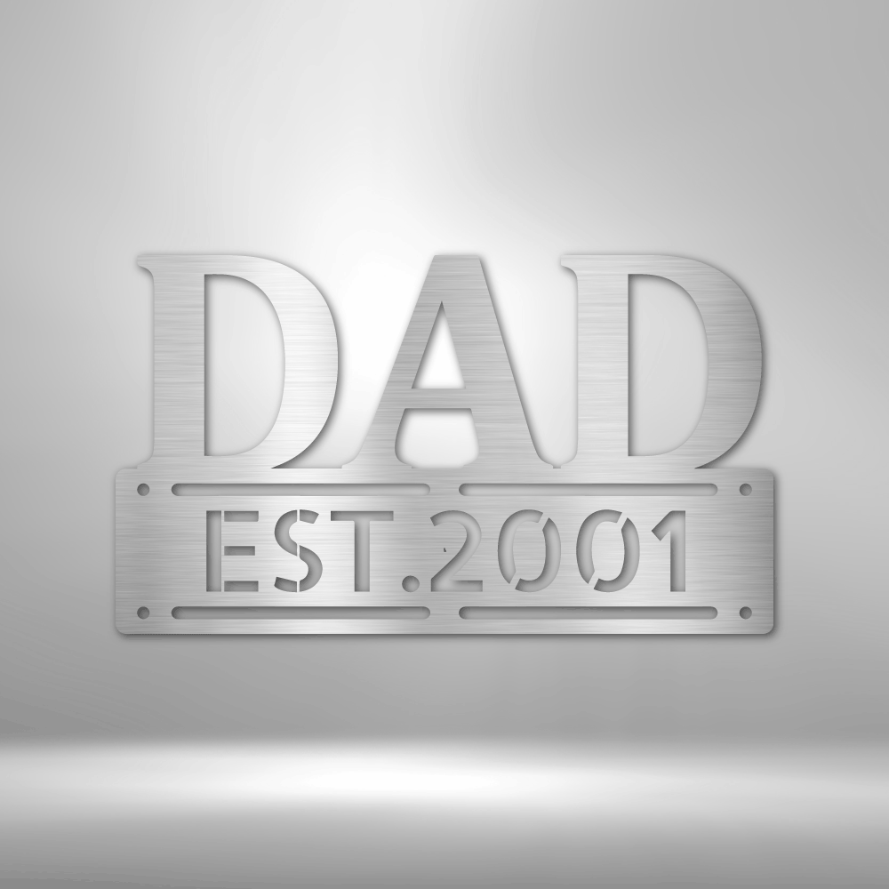 Personalized DAD Established Metal sign
