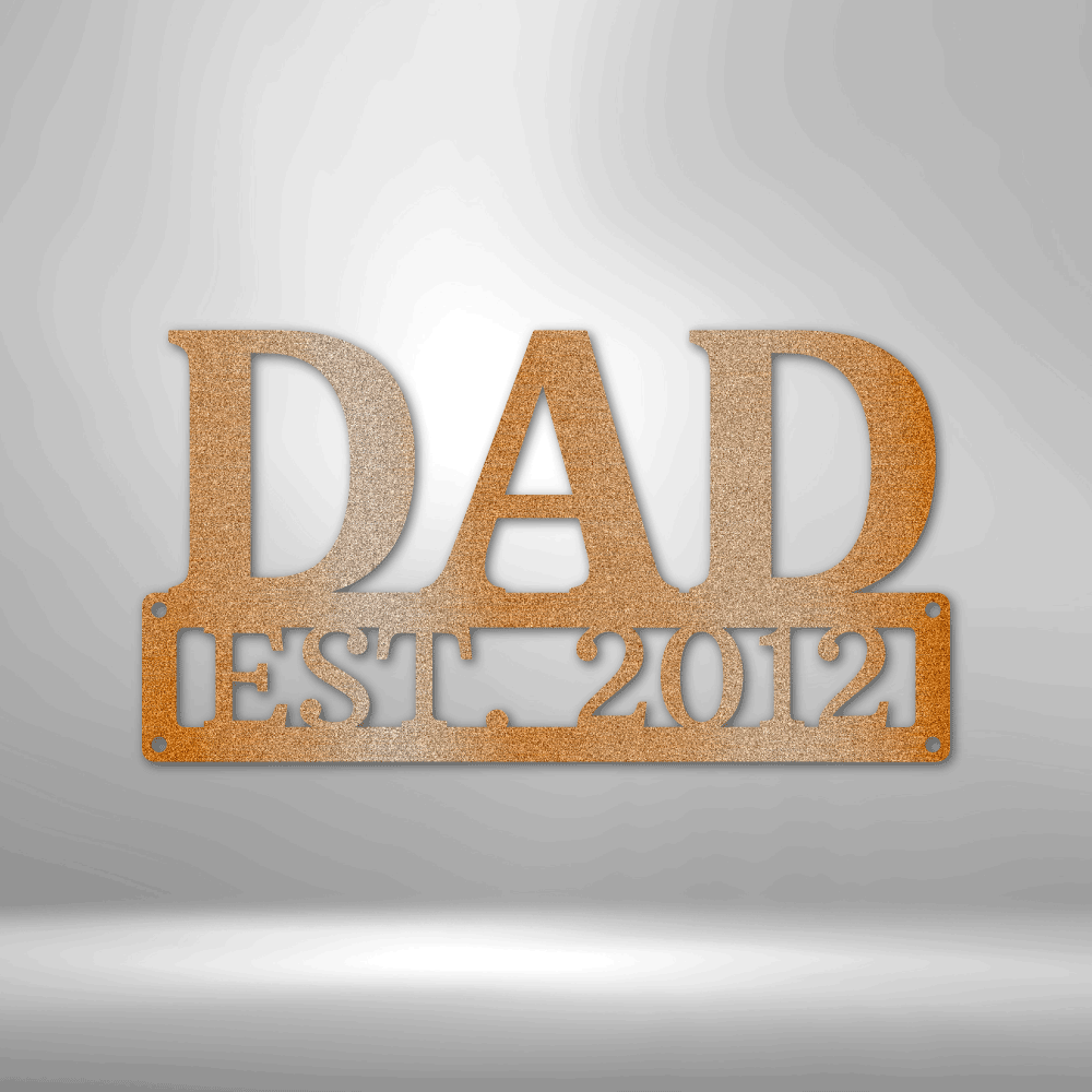 Dad Established  Monogram - Steel Sign