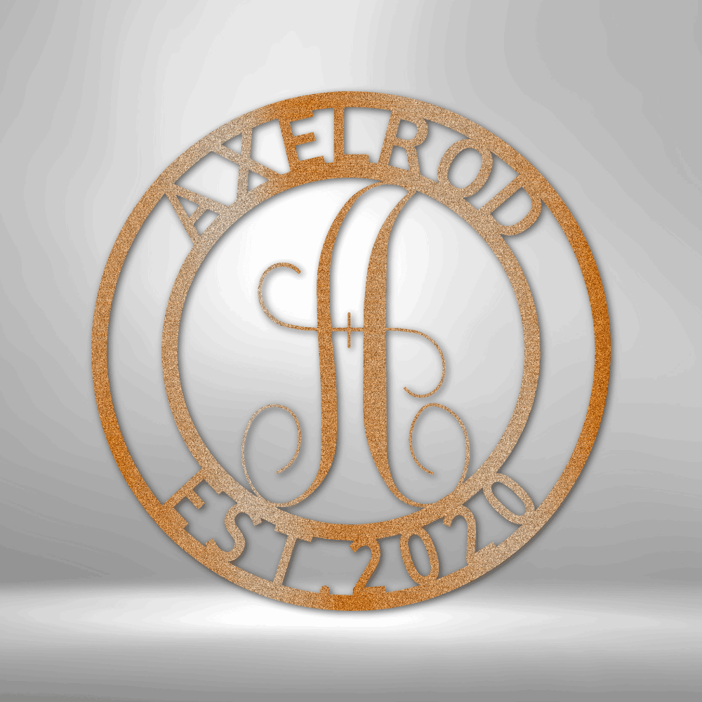 Family Name & Monogram, Established Year  Fully Customized  - Steel Sign