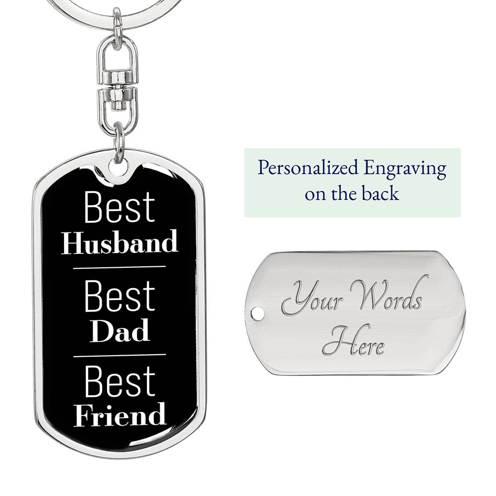 Best Husband, Best Dad, Best Friend Black Dog Tag Keychain. Perfect Gift for Father's Day!