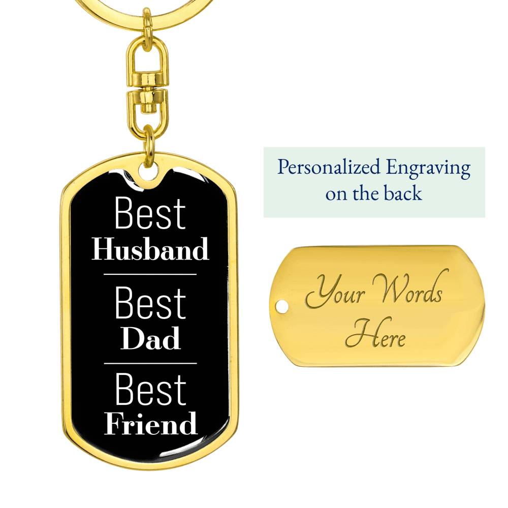 Best Husband, Best Dad, Best Friend Black Dog Tag Keychain. Perfect Gift for Father's Day!