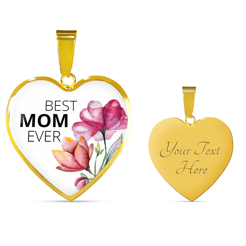 Best Mom Ever Flowers Heart Charm Necklace