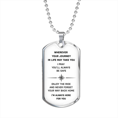 Silver New Dog Tag White "I'm Always Here For You”