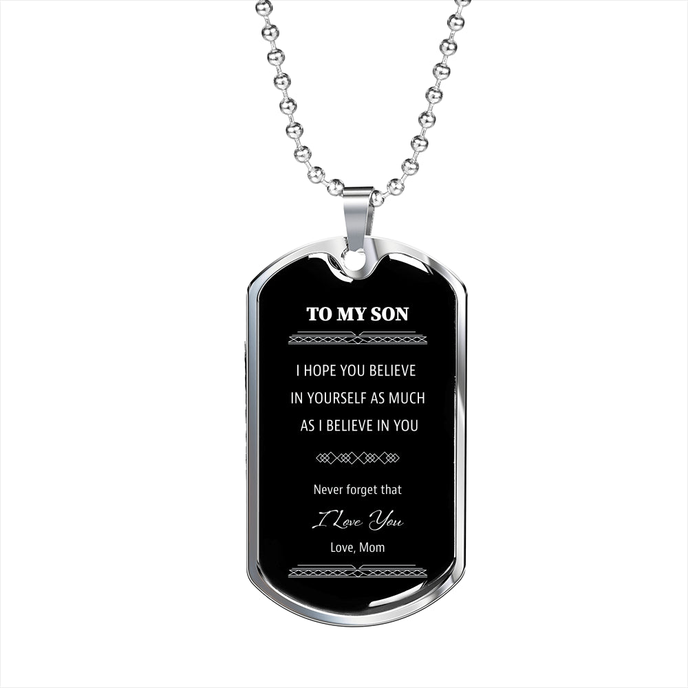 To My Son From Mom Black Dog Tag