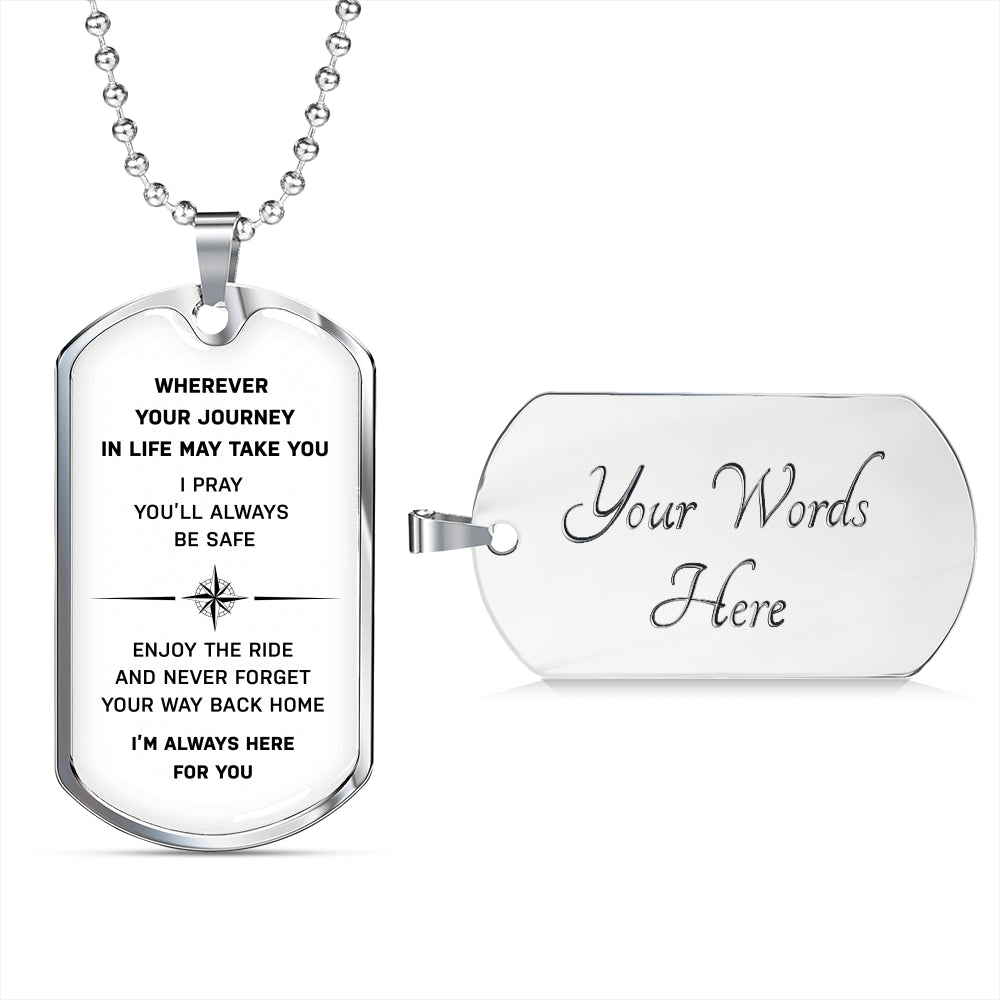 Silver New Dog Tag White "I'm Always Here For You”. Customizable Back