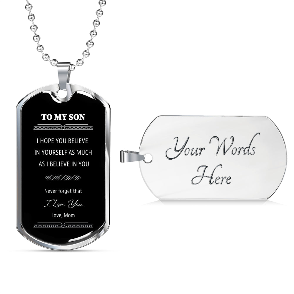 To My Son From Mom Black Dog Tag