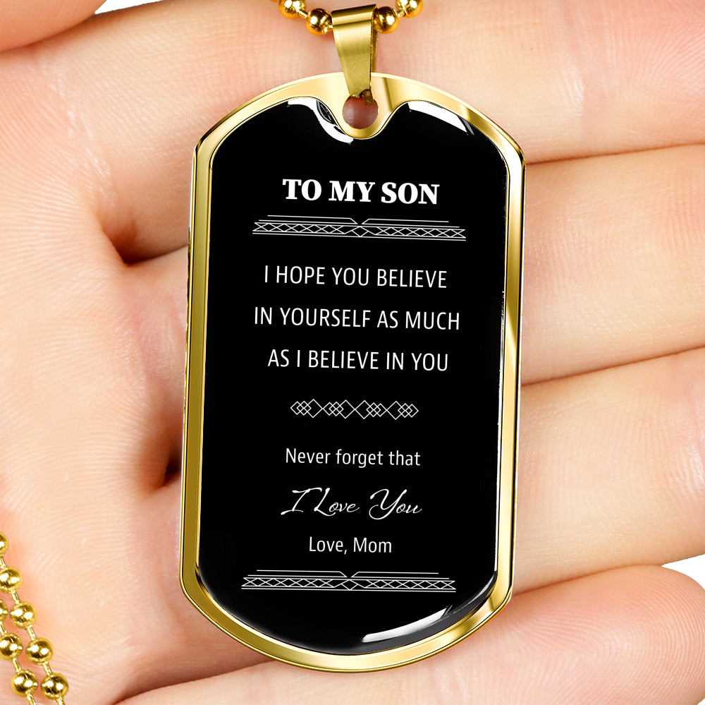 To My Son From Mom Black Dog Tag