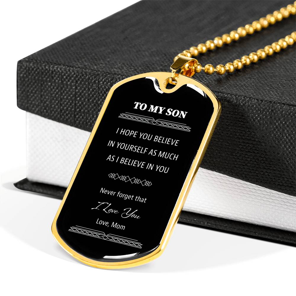 To My Son From Mom Black Dog Tag